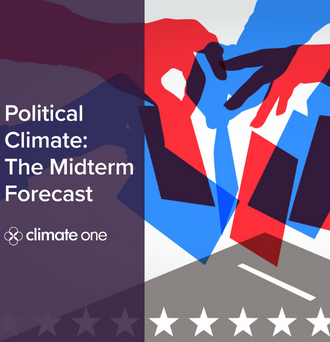 Graphic of red and blue hands casting ballots. Text reads Political Climate: The Midterm Forecast. Climate One. 