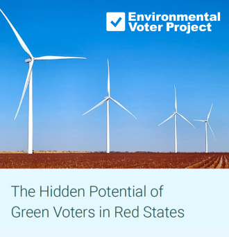 An image showing the title page of the Environmental Voter Project's report titled "The Hidden Potential of Green Voters in Red States." The text is green on a light blue background. Above the text is an image of 4 wind turbines over a brown field with blue skies in the background.  